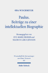 Paulus: Beiträge zu einer intellektuellen Biographie - Oda Wischmeyer