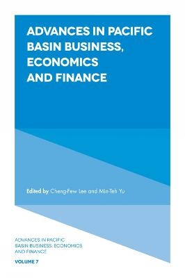 Advances in Pacific Basin Business, Economics and Finance - 