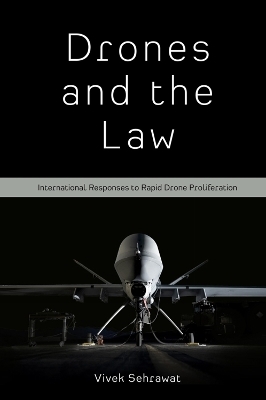 Drones and the Law - Dr Vivek Sehrawat