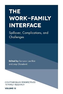 The Work-Family Interface - 