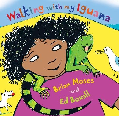 Walking With My Iguana - Brian Moses