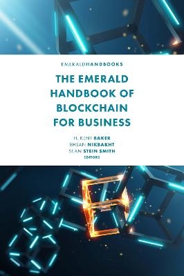 The Emerald Handbook of Blockchain for Business - 