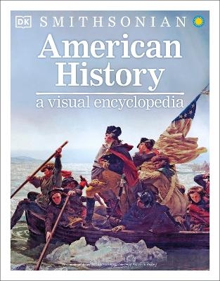 American History: A Visual Encyclopedia -  Dk