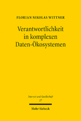 Verantwortlichkeit in komplexen Daten-Ökosystemen - Florian Wittner