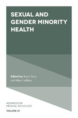 Sexual and Gender Minority Health - 