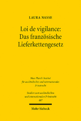 Loi de vigilance: Das französische Lieferkettengesetz - Laura Nasse