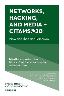 Networks, Hacking and Media - CITAMS@30 - 
