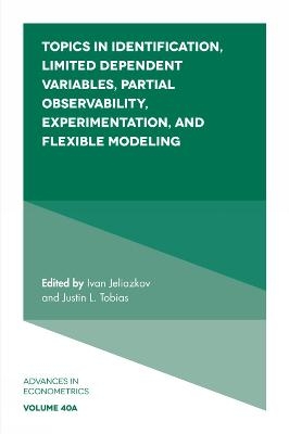 Topics in Identification, Limited Dependent Variables, Partial Observability, Experimentation, and Flexible Modeling - 