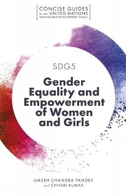 SDG5 - Gender Equality and Empowerment of Women and Girls - Umesh Chandra Pandey, Chhabi Kumar