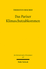 Das Pariser Klimaschutzabkommen - Thorsten Bischof