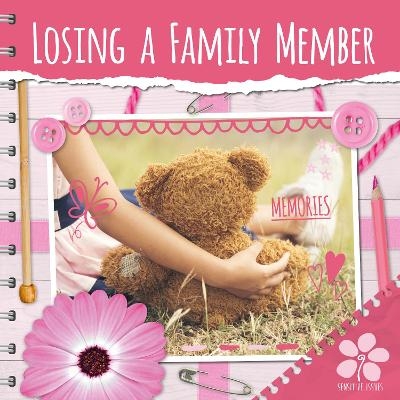 Losing a Family Member - Holly Duhig