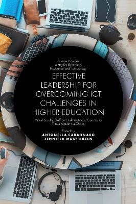 Effective Leadership for Overcoming ICT Challenges in Higher Education - 
