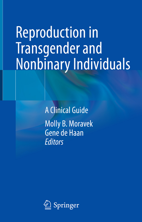 Reproduction in Transgender and Nonbinary Individuals - 