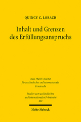 Inhalt und Grenzen des Erfüllungsanspruchs - Quincy C. Lobach