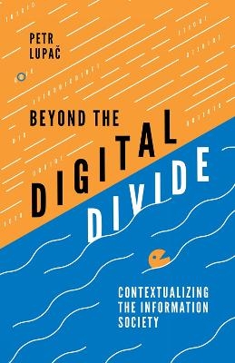 Beyond the Digital Divide - Petr Lupač