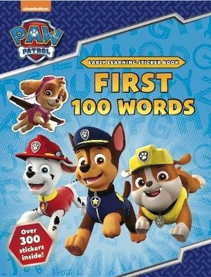 PAW Patrol: First 100 Words Sticker Book -  Scholastic