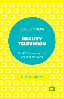 Reality Television - Ruth A. Deller