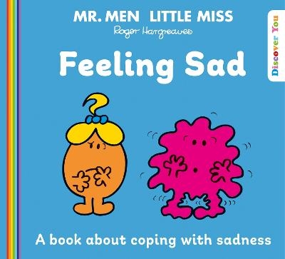 Mr. Men Little Miss: Feeling Sad - 