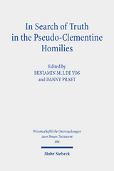 In Search of Truth in the Pseudo-Clementine Homilies - 