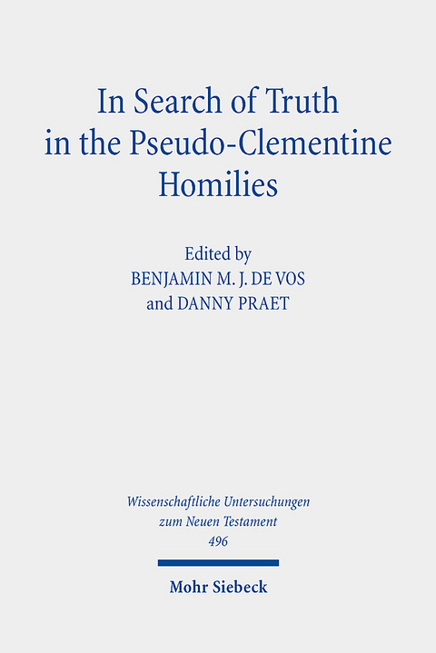 In Search of Truth in the Pseudo-Clementine Homilies - 