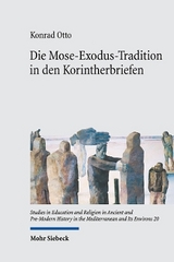 Die Mose-Exodus-Tradition in den Korintherbriefen - Konrad Otto