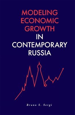 Modeling Economic Growth in Contemporary Russia - 