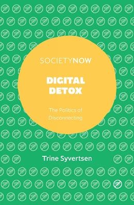 Digital Detox - Trine Syvertsen