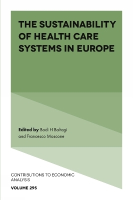 The Sustainability of Health Care Systems in Europe - 