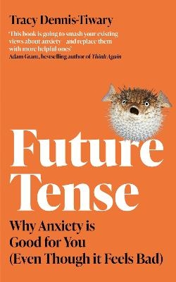 Future Tense - Tracy Dennis-Tiwary