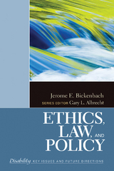 Ethics, Law, and Policy - Jerome E. Bickenbach