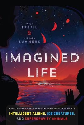 Imagined Life - James Trefil, Michael Summers