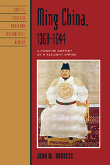 Ming China, 1368-1644 -  John W. Dardess