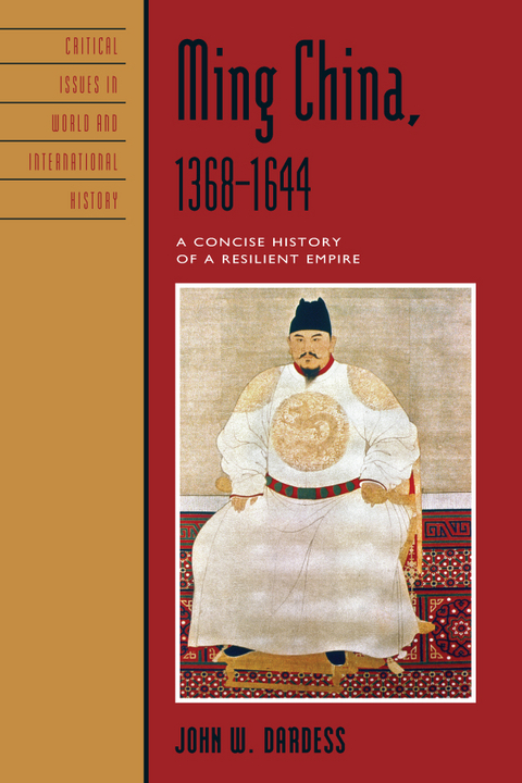 Ming China, 1368-1644 -  John W. Dardess