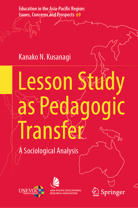 Lesson Study as Pedagogic Transfer - Kanako N. Kusanagi