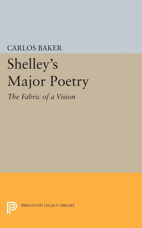 Shelley's Major Poetry - 