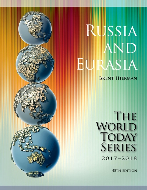 Russia and Eurasia 2017-2018 -  Brent Hierman