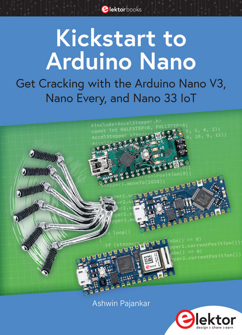 Kickstart to Arduino Nano - Ashwin Pajankar