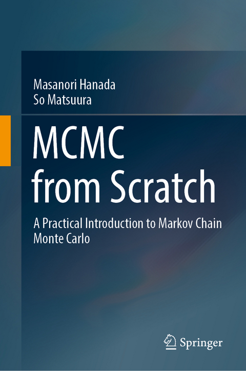 MCMC from Scratch - Masanori Hanada, So Matsuura