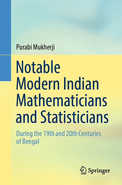 Notable Modern Indian Mathematicians and Statisticians - Purabi Mukherji