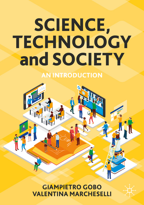 Science, Technology and Society - Giampietro Gobo, Valentina Marcheselli