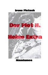 Der Plot H. Heine Extra - Irene Pietsch