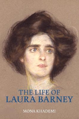 The Life of Laura Barney - Mona Khademi