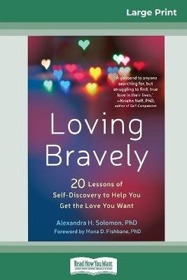 Loving Bravely - Alexandra Solomon