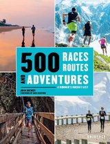 500 Races, Routes and Adventures - Brewer, John