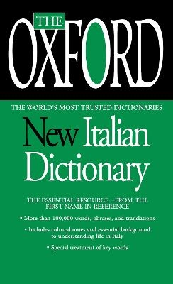 The Oxford New Italian Dictionary -  Oxford University Press