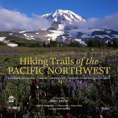Hiking Trails of the Pacific Northwest - Bart Smith