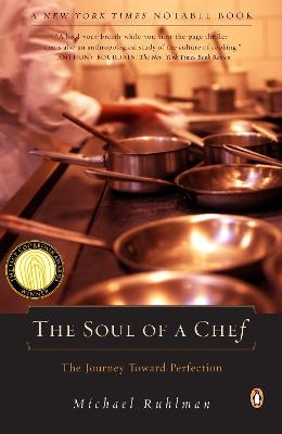 The Soul of a Chef - Michael Ruhlman