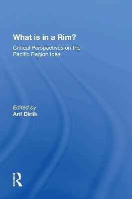 What Is In A Rim? - Arif Dirlik