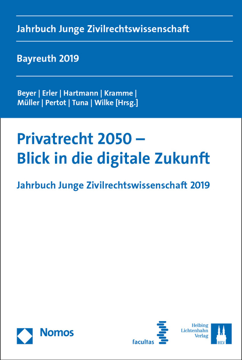 Privatrecht 2050 – Blick in die digitale Zukunft - 