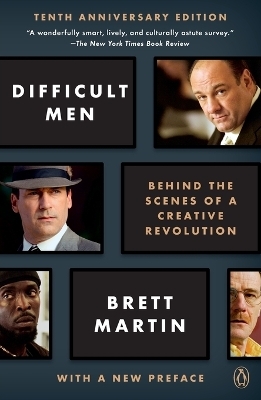Difficult Men - Brett Martin